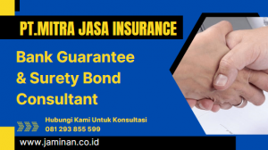 Macam-macam Jenis Jaminan Dalam Surety Bond